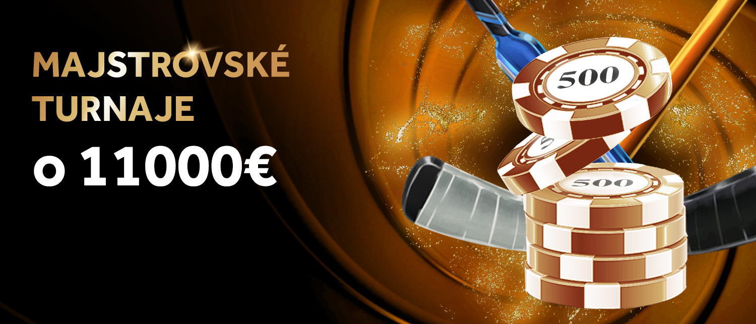 Majstrovské turnaje o 11 000 €